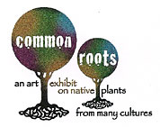 Common Roots art exhibit